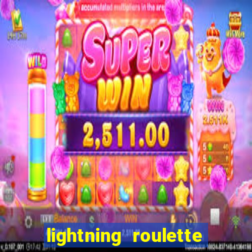 lightning roulette como jogar